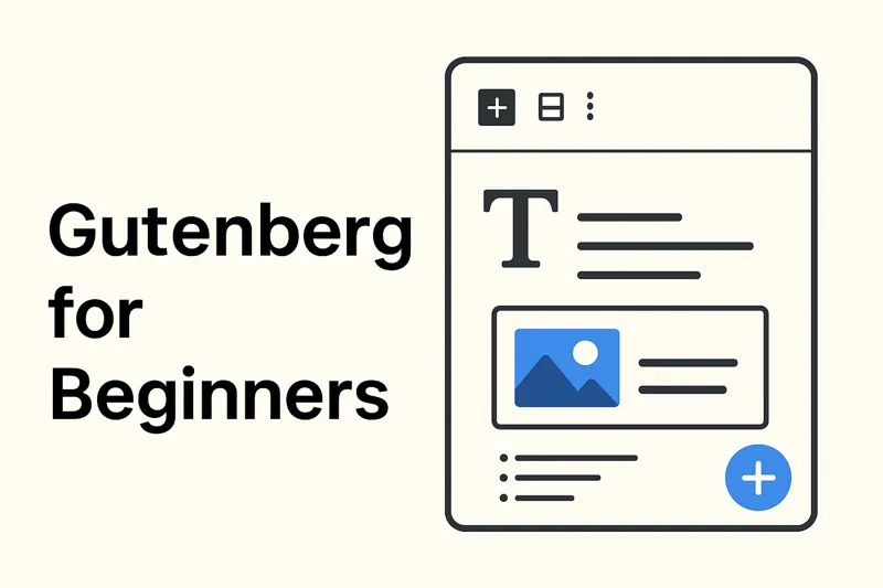 Gutenberg for Beginners